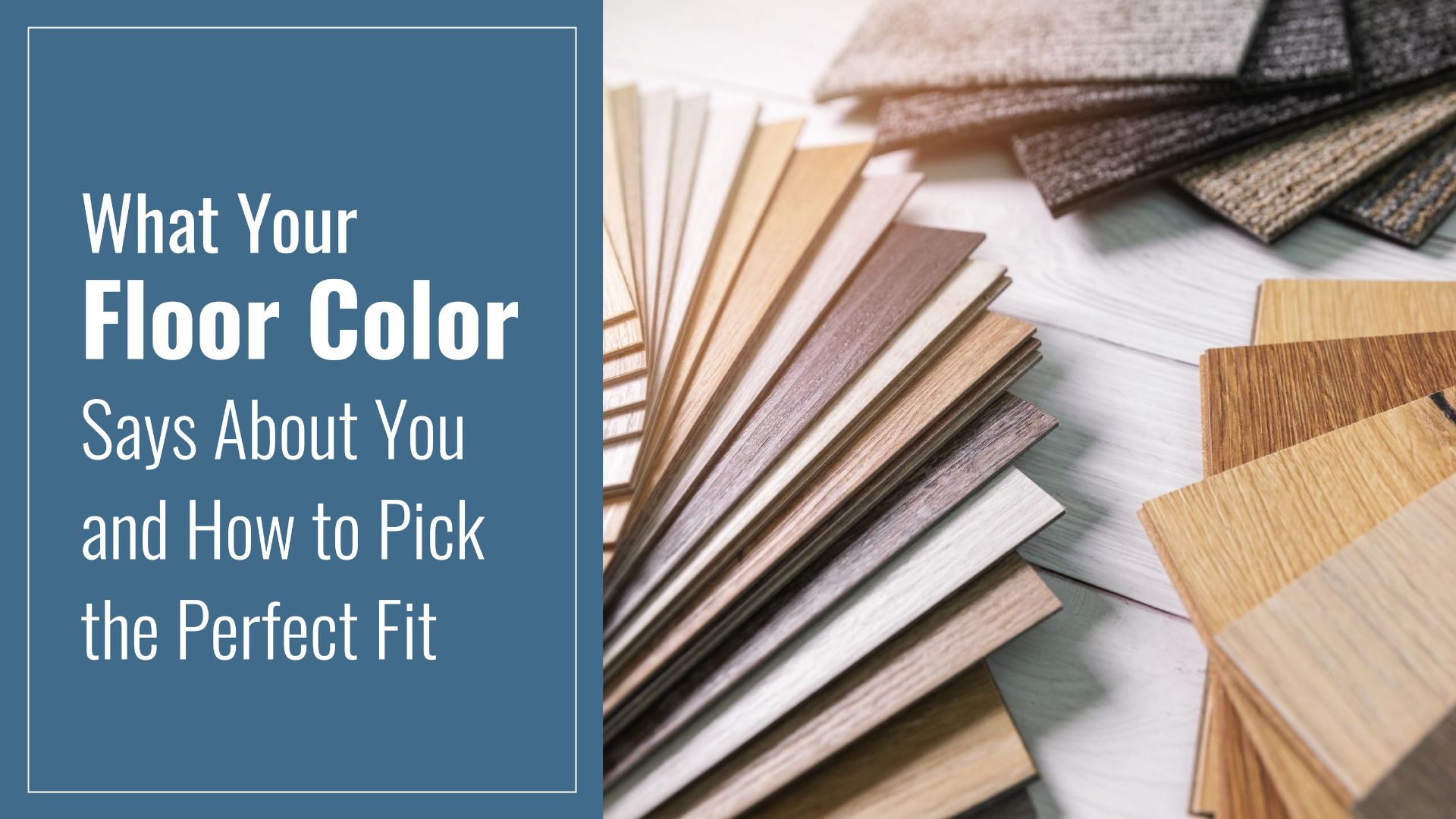 What Your Floor Color Says About You and How to Pick the Perfect Fit